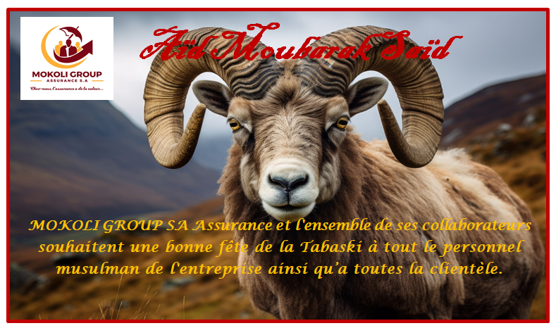 Mokoli Group souhaite une bonne fête de tabaski a tout ses collaborateur musulmans